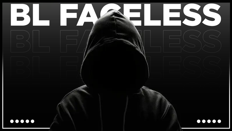 Bl_Faceless